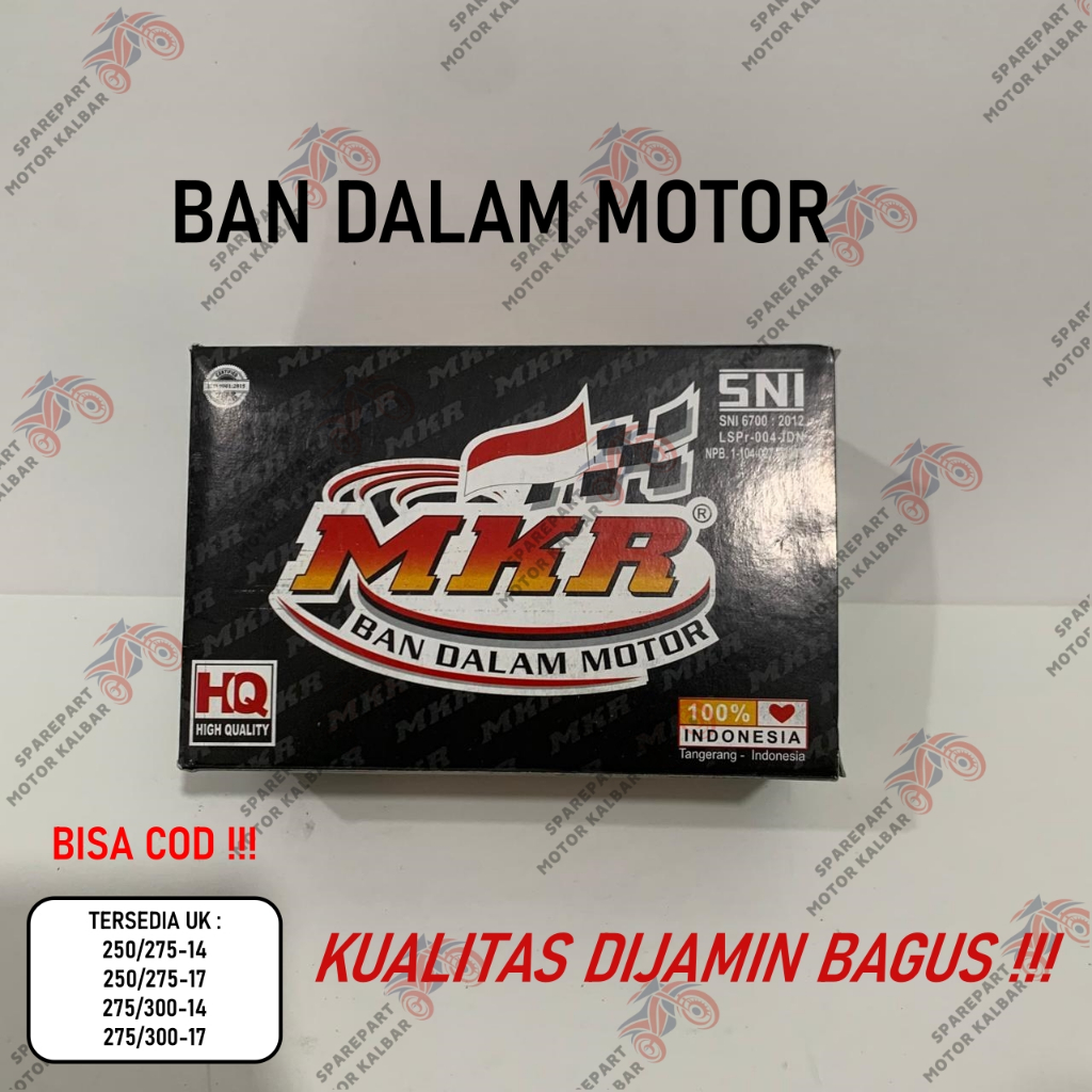 Jual Ban Dalam Motor Cocok Untuk Motor BEBEK R17 / MATIC R14 Merek MKR ...