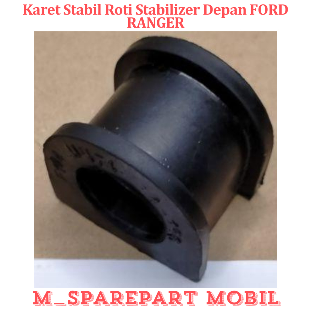 Jual Karet Stabil Roti Stabilizer Depan FORD RANGER SPAREPART MOBIL ...