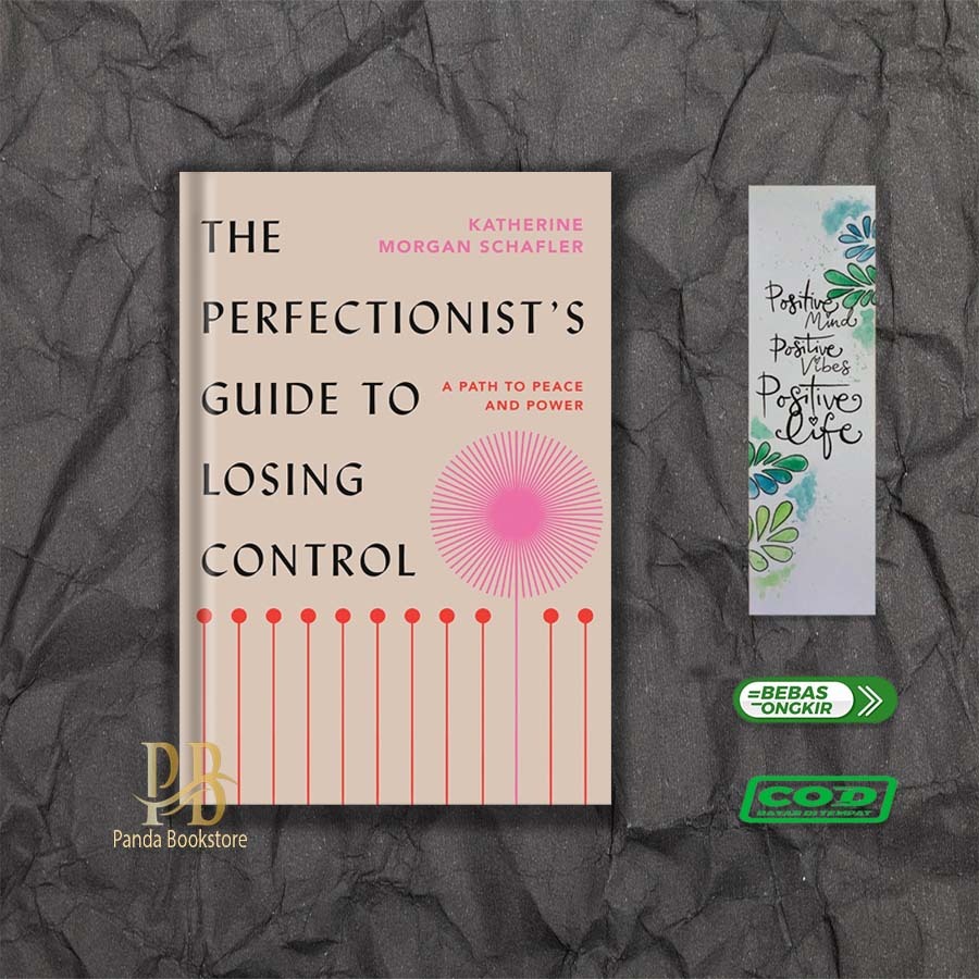 Jual The Perfectionist's Guide to Losing Control by Katherine Morgan Schafler (English) | Shopee ...