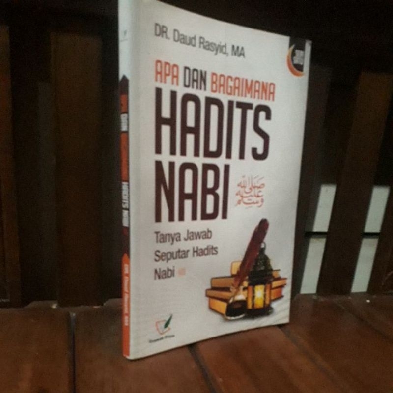 Jual APA DAN BAGAIMANA HADITS NABI - TANYA JAWAB SEPUTAR HADIITS NABI ...