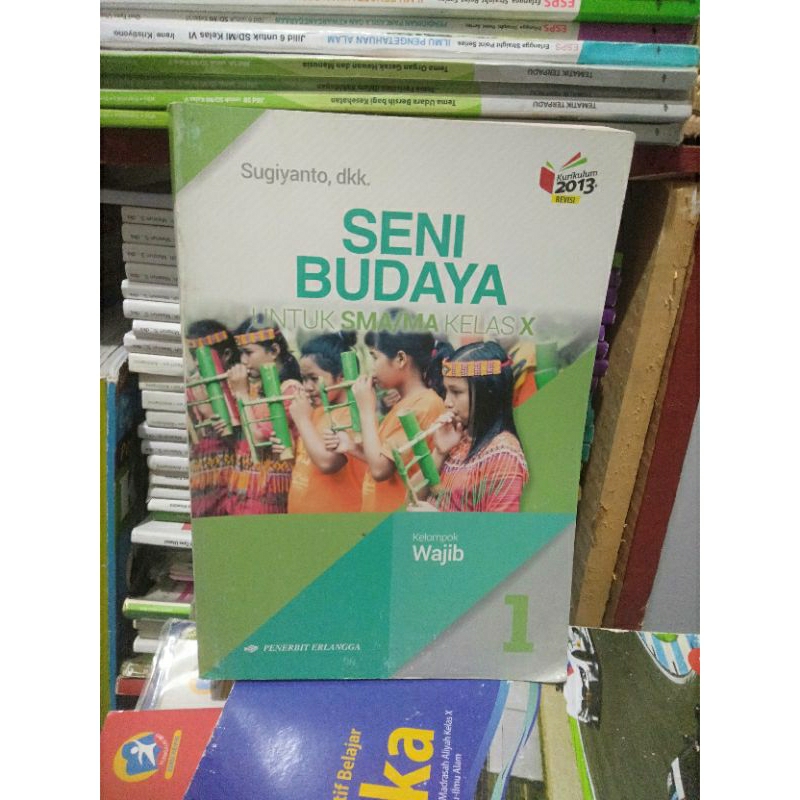 Jual buku seni budaya kelas 10 penerbit Erlangga kurikulum 2013 ...