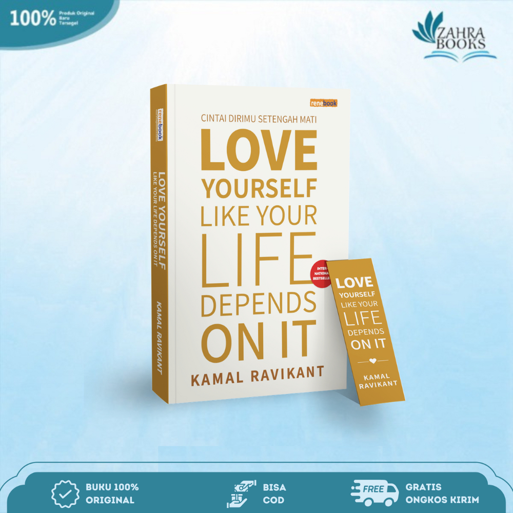 Jual Buku Love Yourself Like Your Life Depends on It By Kamal Ravikant ...