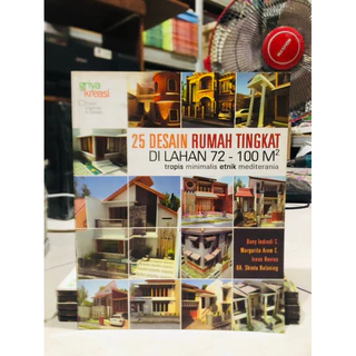 ( PROMO BUKU MURAH ORIGINAL ) BUKU DESAIN RUMAH / BUKU INTERIOR / 25 DESAIN RUMAH TINGKAT / DANY INDRADI S.