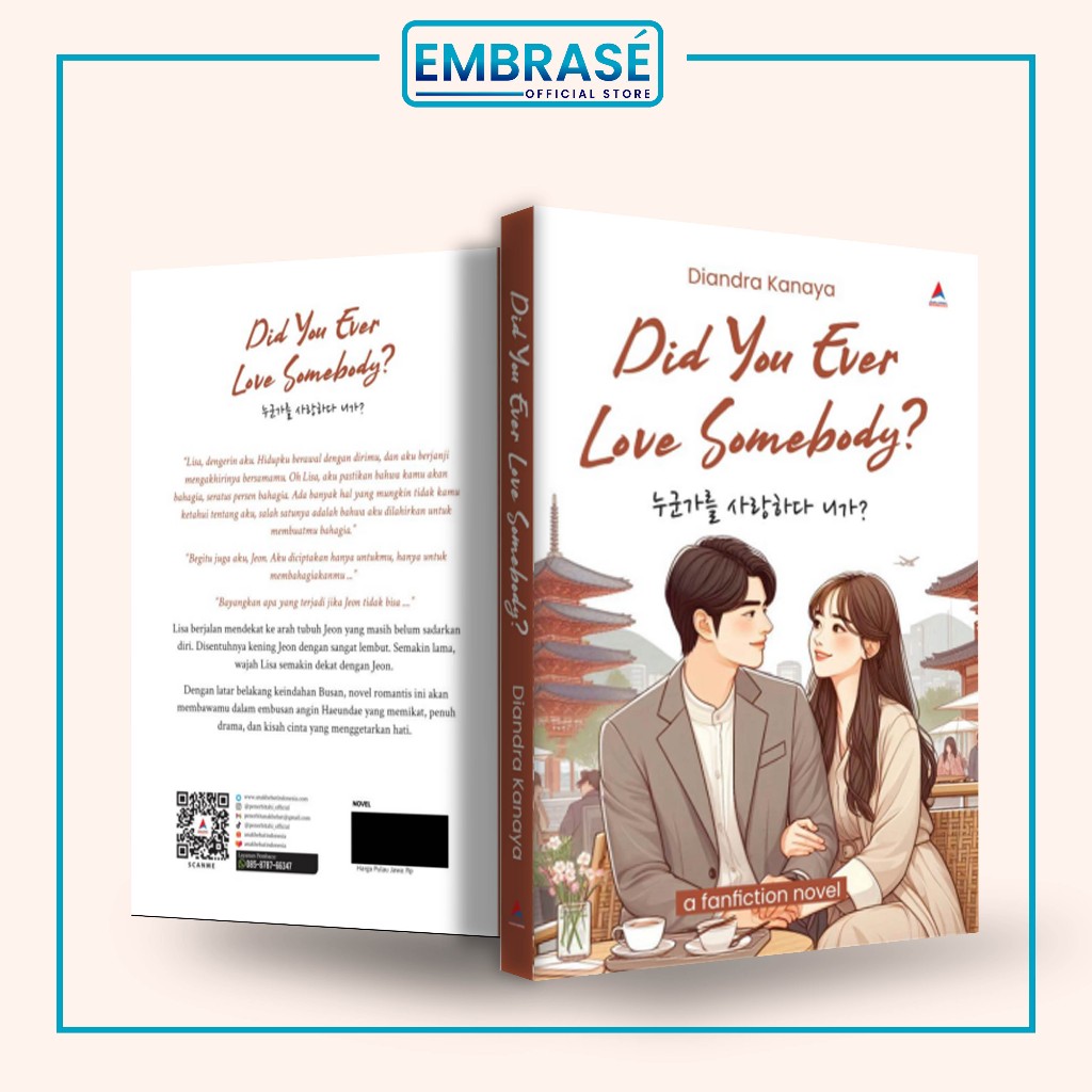 Jual Buku Did You Ever Love Somebody? : A Fanfiction Novel - Embase ...