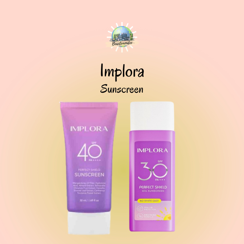 Jual IMPLORA Perfect Shield Sunscreen SPF40 PA++++ 50ml | Shopee Indonesia
