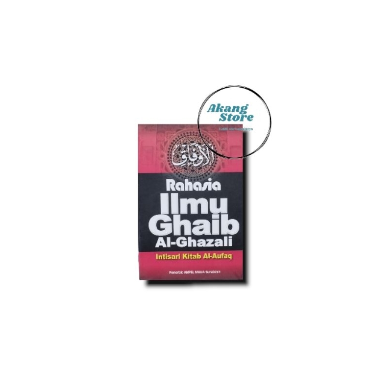 Jual Terjemah Al Aufaq Aufaq Aupak Rahasia Ilmu Ghaib Imam Ghozali Aufak Buku Kitab Kajian 8624