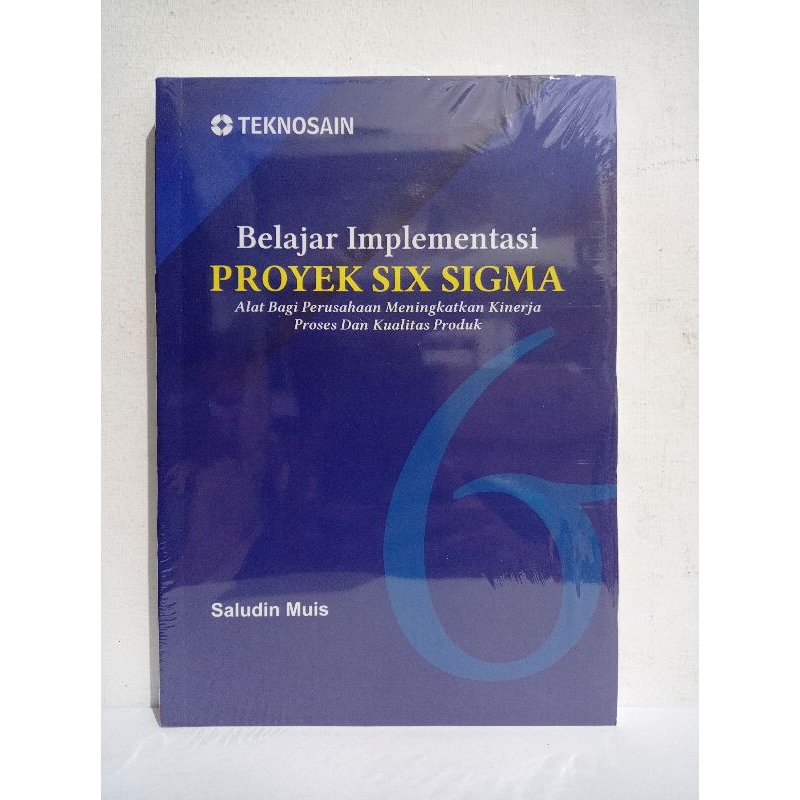 Jual Buku Belajar Implementasi Proyek Six Sigma : Alat Bagi Perusahaan ...