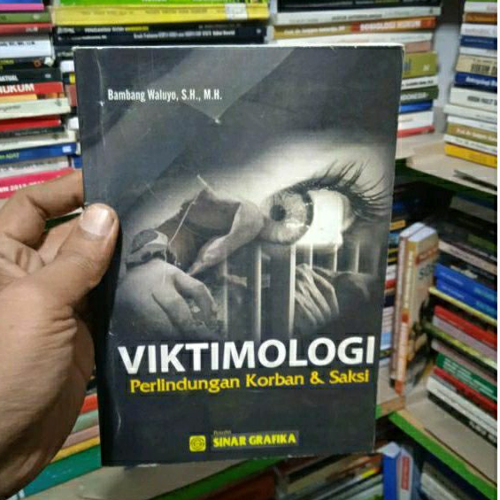 Jual Buku Viktimologi Dan Perlindungan Korban Dan Saksi | Shopee Indonesia