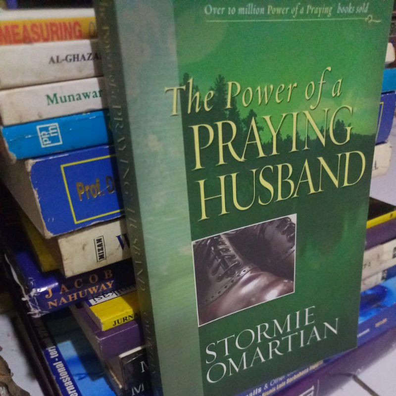 Jual THE POWER OF A PRAYING HUSBAND - STORMIE OMARTIAN | Shopee Indonesia