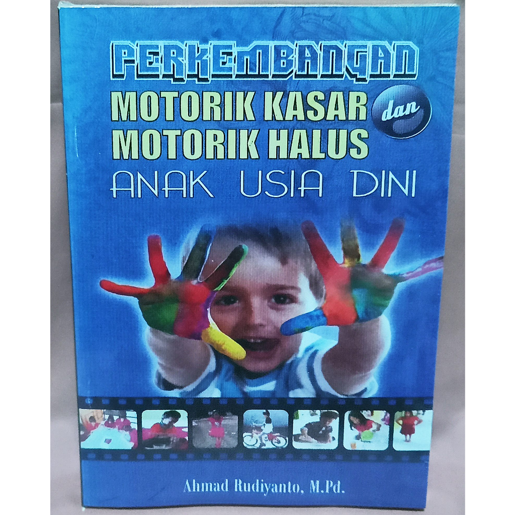 Jual Buku Perkembangan Motorik Kasar Dan Motorik Halus Anak Usia Dini ...