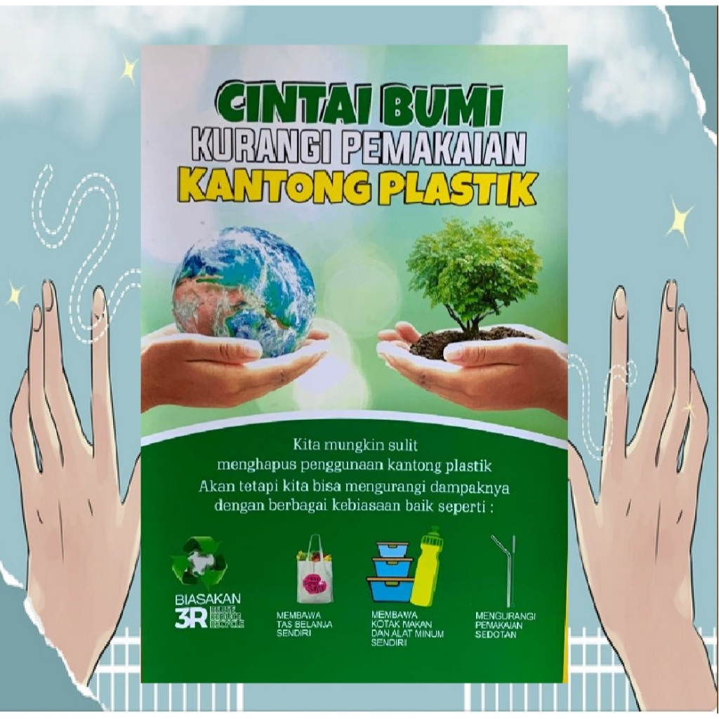 Jual Poster Cintai Lingkungan | Poster Cintai Bumi | Kurangi Pemakaian ...