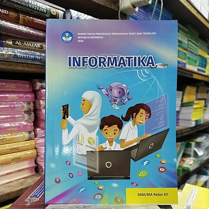 Jual Buku Paket Informatika Kelas 12xii Sma Kurikulum Merdeka Tahun 2022 Shopee Indonesia 4102