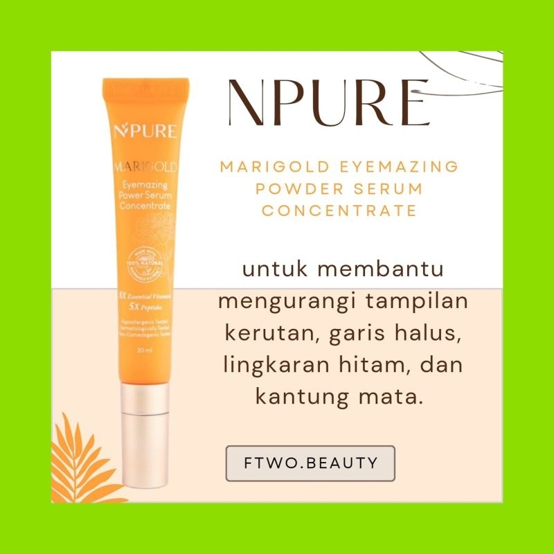 Jual Npure Eye Power Serum Concentrate Marigold Series (Anti Aging