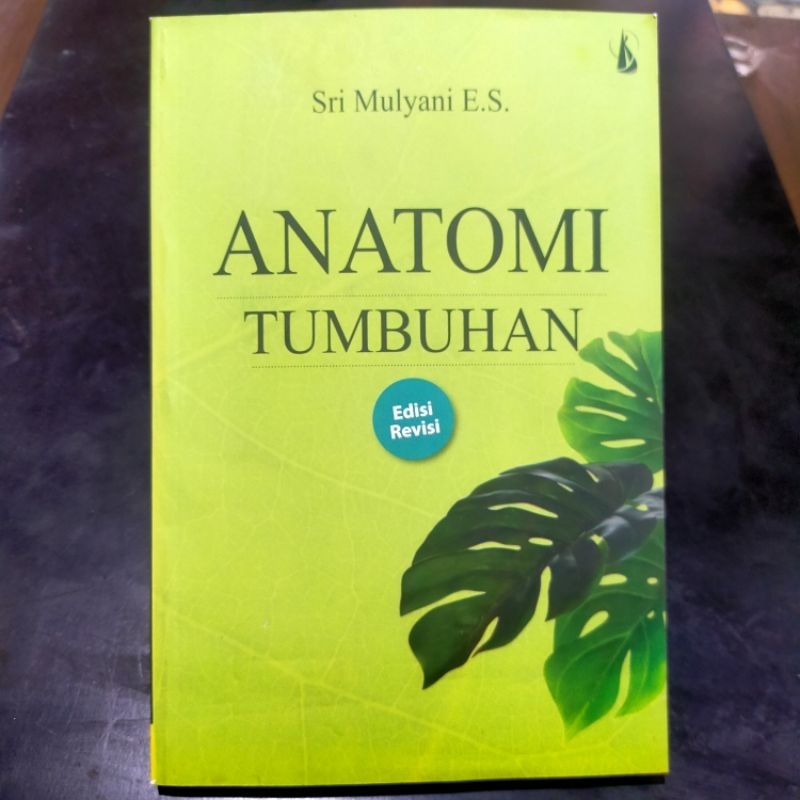 Jual BUKU KULIAH / PERGURUAN TINGGI / ANATOMI TUMBUHAN By Sri Mulyani ...