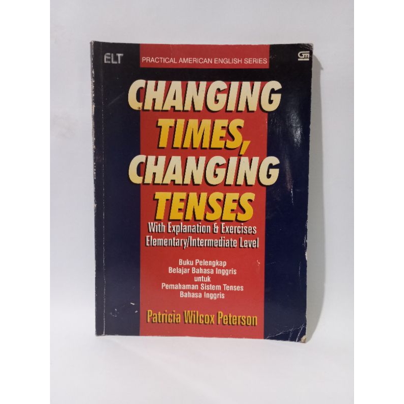 Jual buku changing Times changing tense, buku belajar bahasa inggris