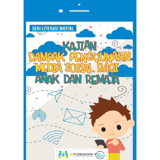 Jual (ID0309) Kajian Dampak Penggunaan Media Sosial Bagi Anak Dan ...