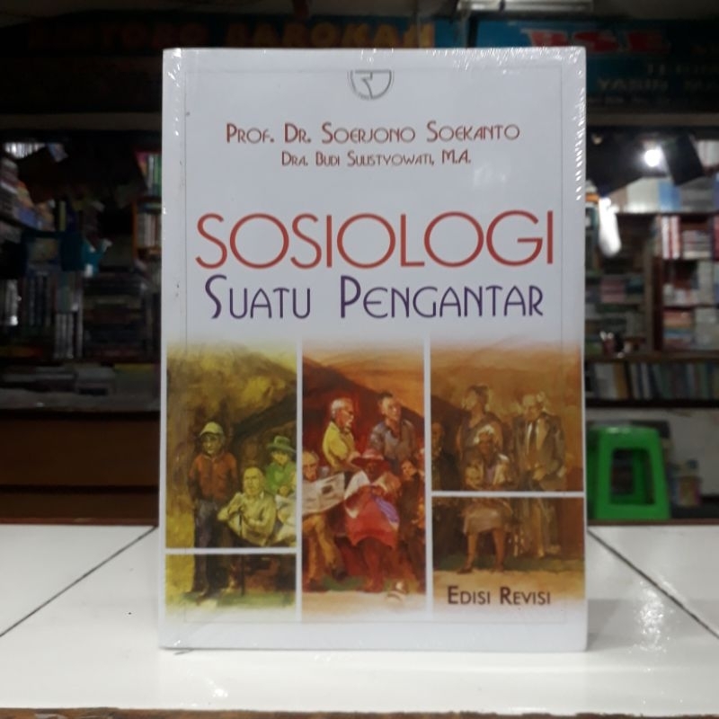 Jual Original Buku SOSIOLOGI SUATU PENGANTAR | Prof. Dr. Soerjono ...