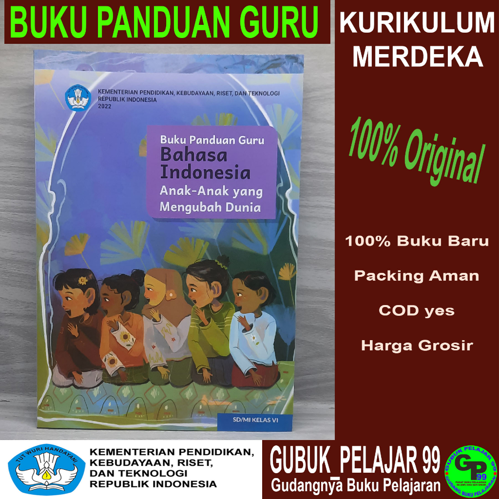 Jual Buku Panduan Guru BAHASA INDONESIA "Anak-Anak Yang Mengubah Dunia ...