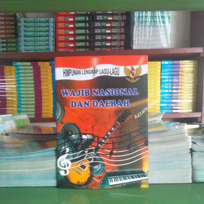 Jual Buku Himpunan Lengkap Lagu - Lagu Wajib Nasional Dan Daerah ...