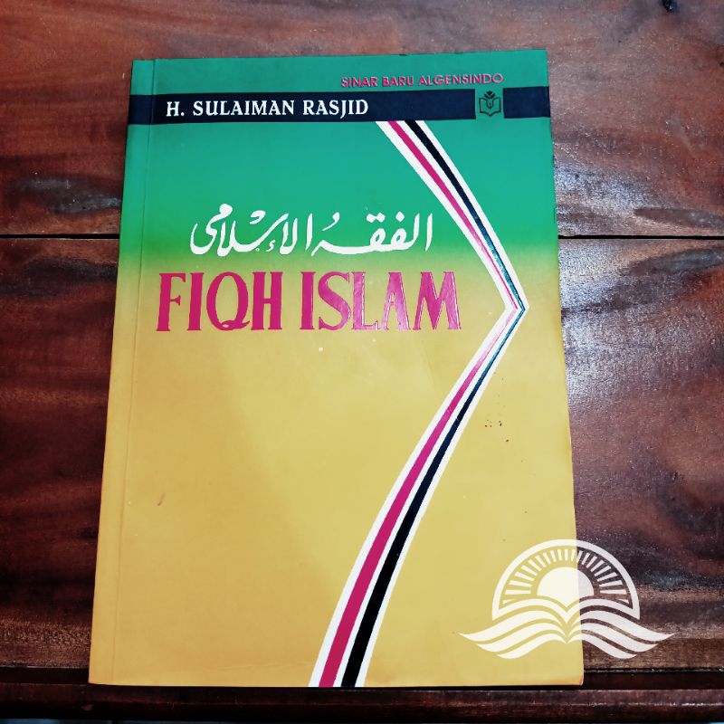 Jual Buku Fikih Islam Fiqih Islam Fiqh Islam Sulaiman Rasyid Sinar Baru