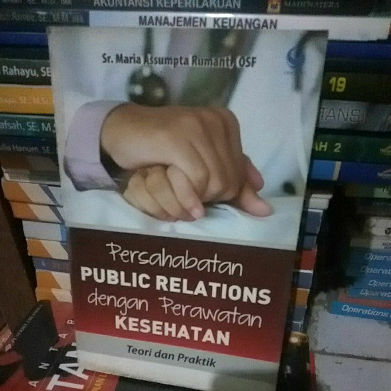 Jual Buku Persahabatan Public Relation Dengan Perawatan Kesehatan ...