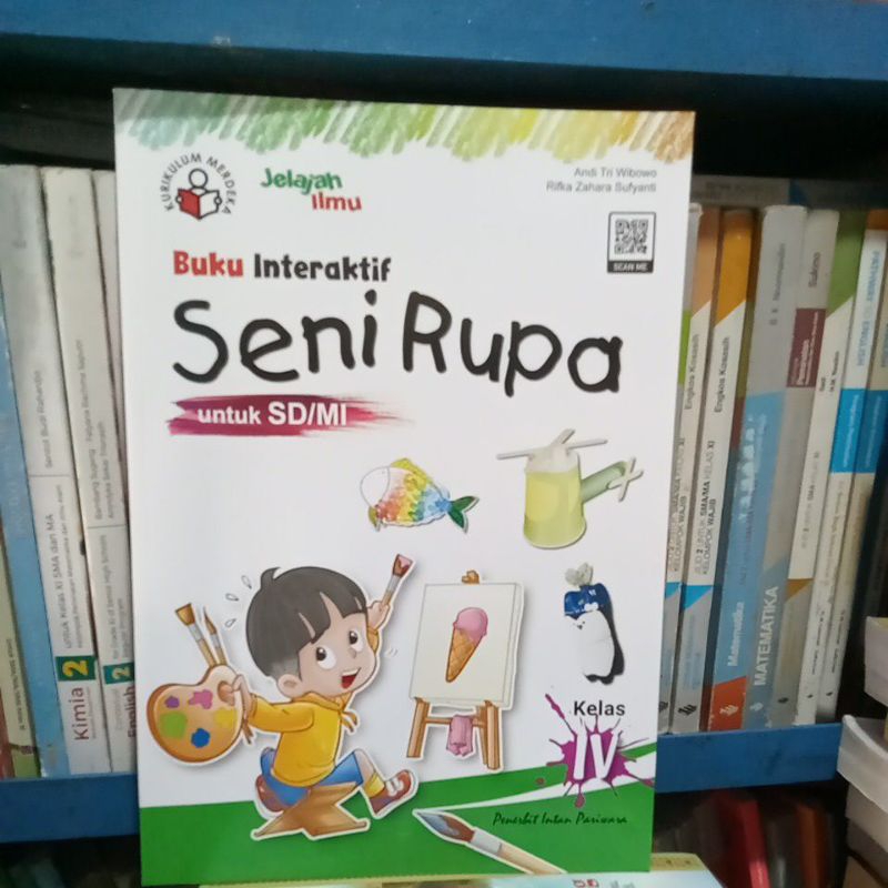 Jual Buku Interaktif Seni Rupa Sd Mi Kelas Iv Kurikulum Merdeka Penerbit Intan Pariwara