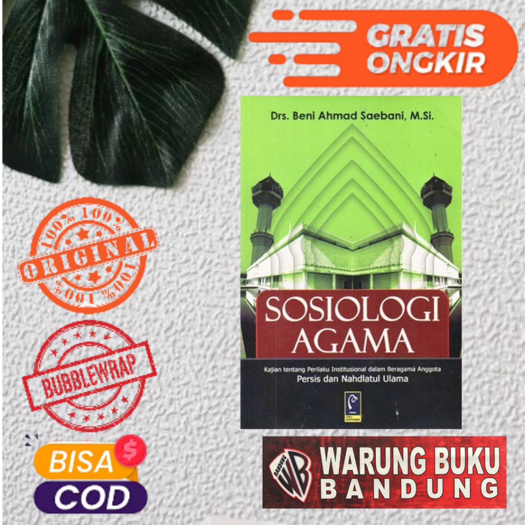 Jual BUKU SOSIOLOGI AGAMA - DRS. BENI AHMAD SAEBANI, M.SI. | Shopee ...