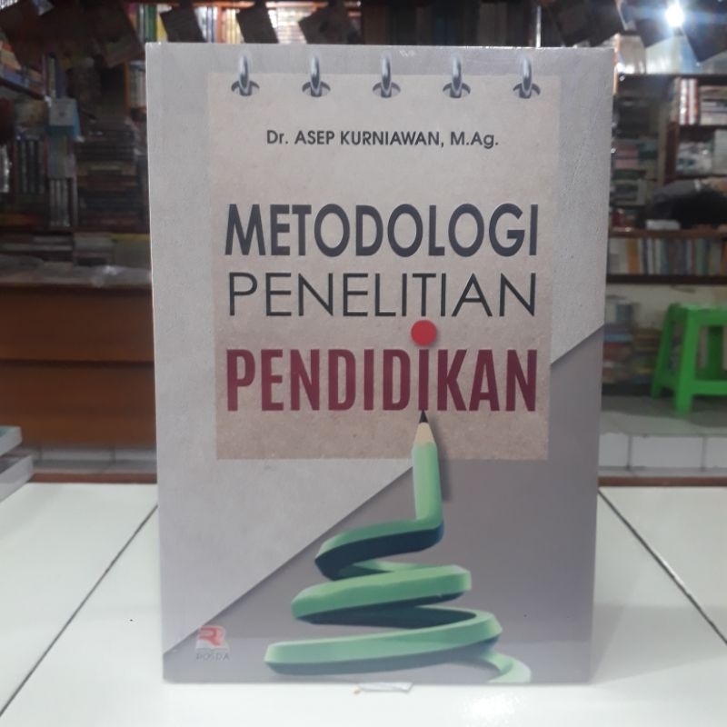 Jual Rosda Buku Metodologi Penelitian Pendidikan Asep Kurniawan M Dr Ag Shopee Indonesia