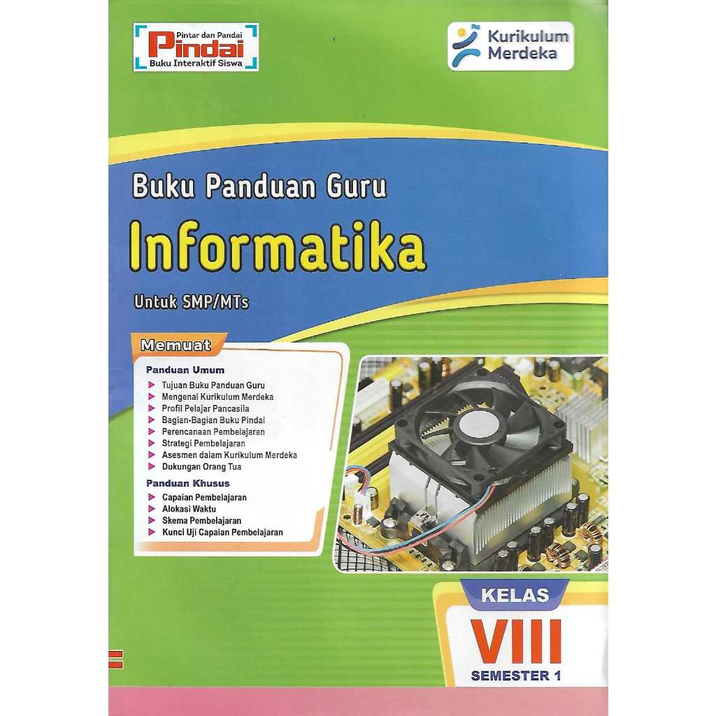 Jual Buku Panduan Guru Informatika Kelas 8 SMP/MTs Semester 1 Kurikulum ...