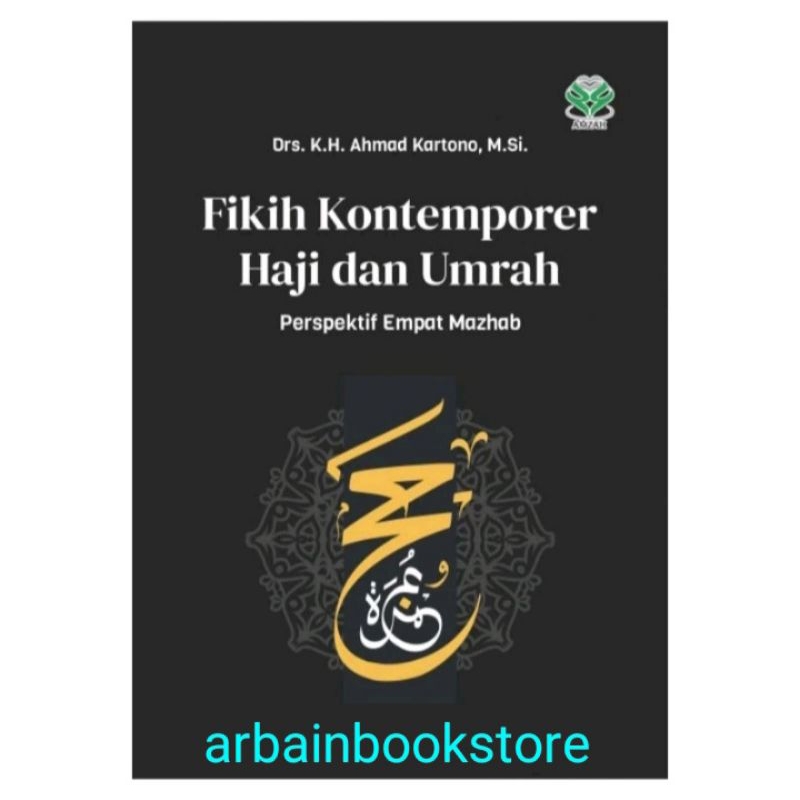 Jual Buku Original Fikih Kontemporer Haji Dan Umrah Perspektif Empat