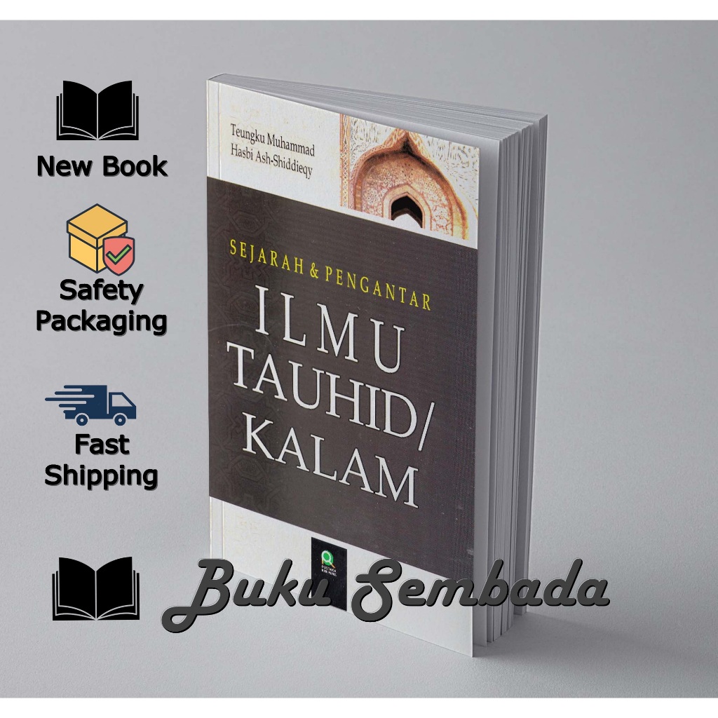 Jual Sejarah Dan Pengantar Ilmu Tauhid Kalam Teungku Muhammad Hasbi