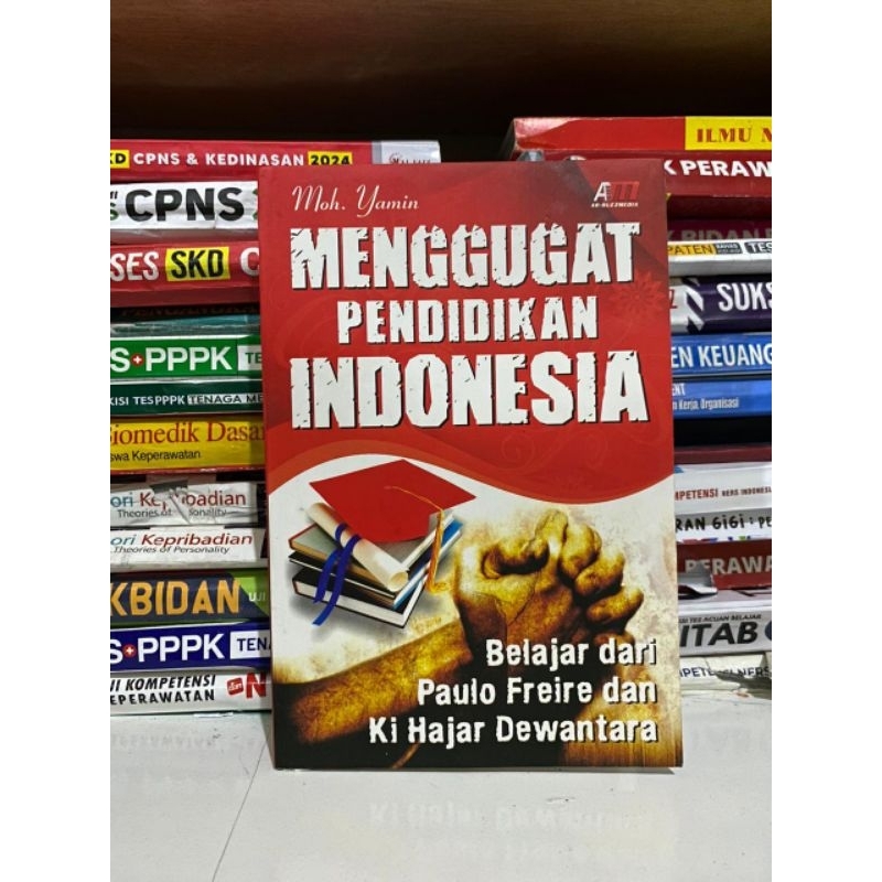 Jual Buku Menggugat Pendidikan Indonesia Karangan Moh Yamin Shopee Indonesia