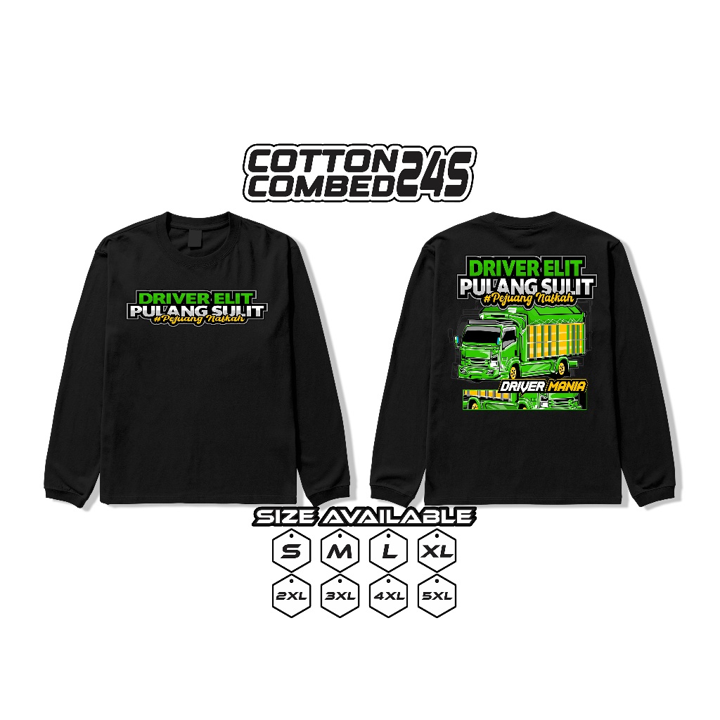 Jual Kaos Lengan Panjang Driver Elit Pulang Sulit Pejuang Nafkah Big ...