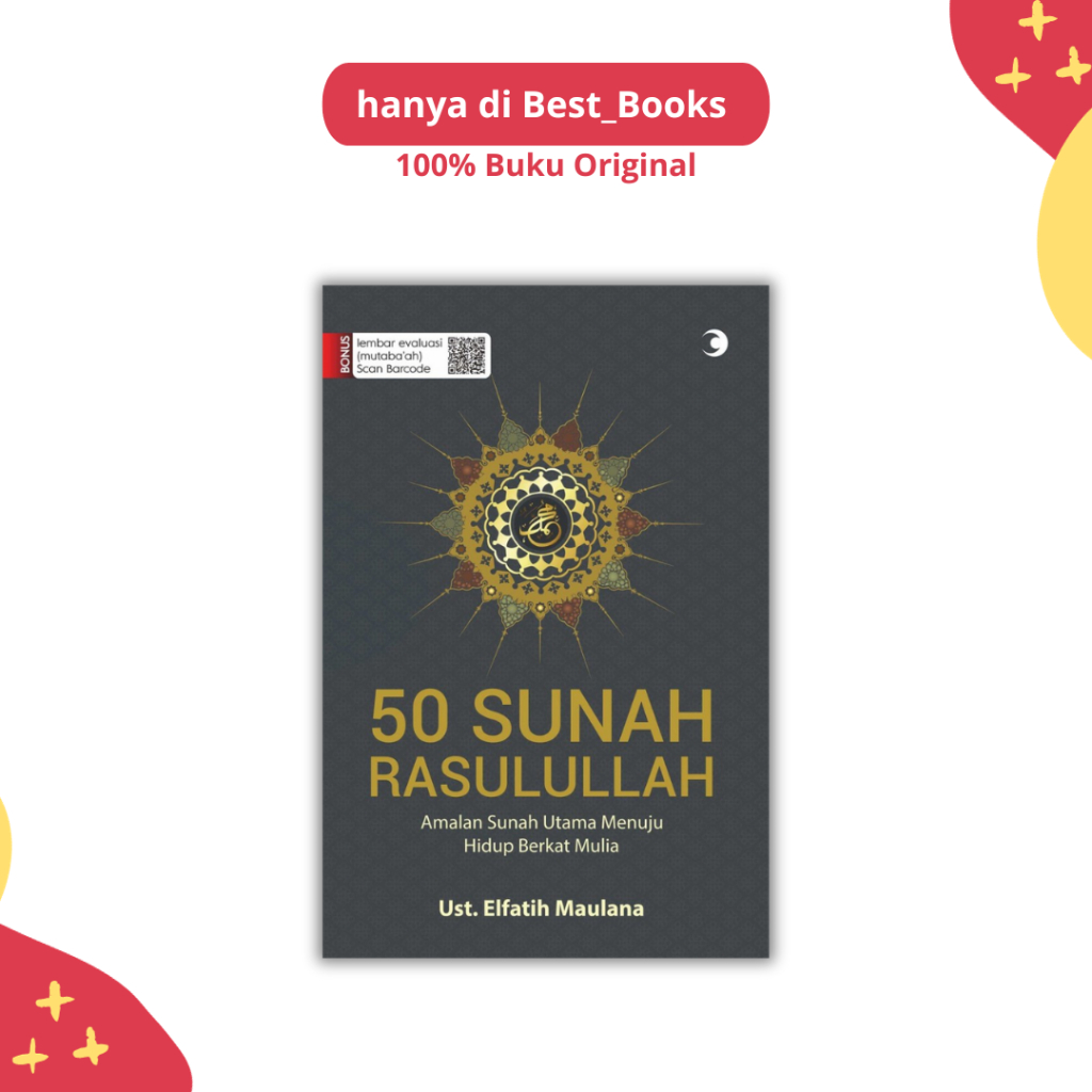 Jual BUKU 50 SUNAH RASULULLAH : AMALAN SUNAH UTAMA MENUJU BERKAT MULIA ...