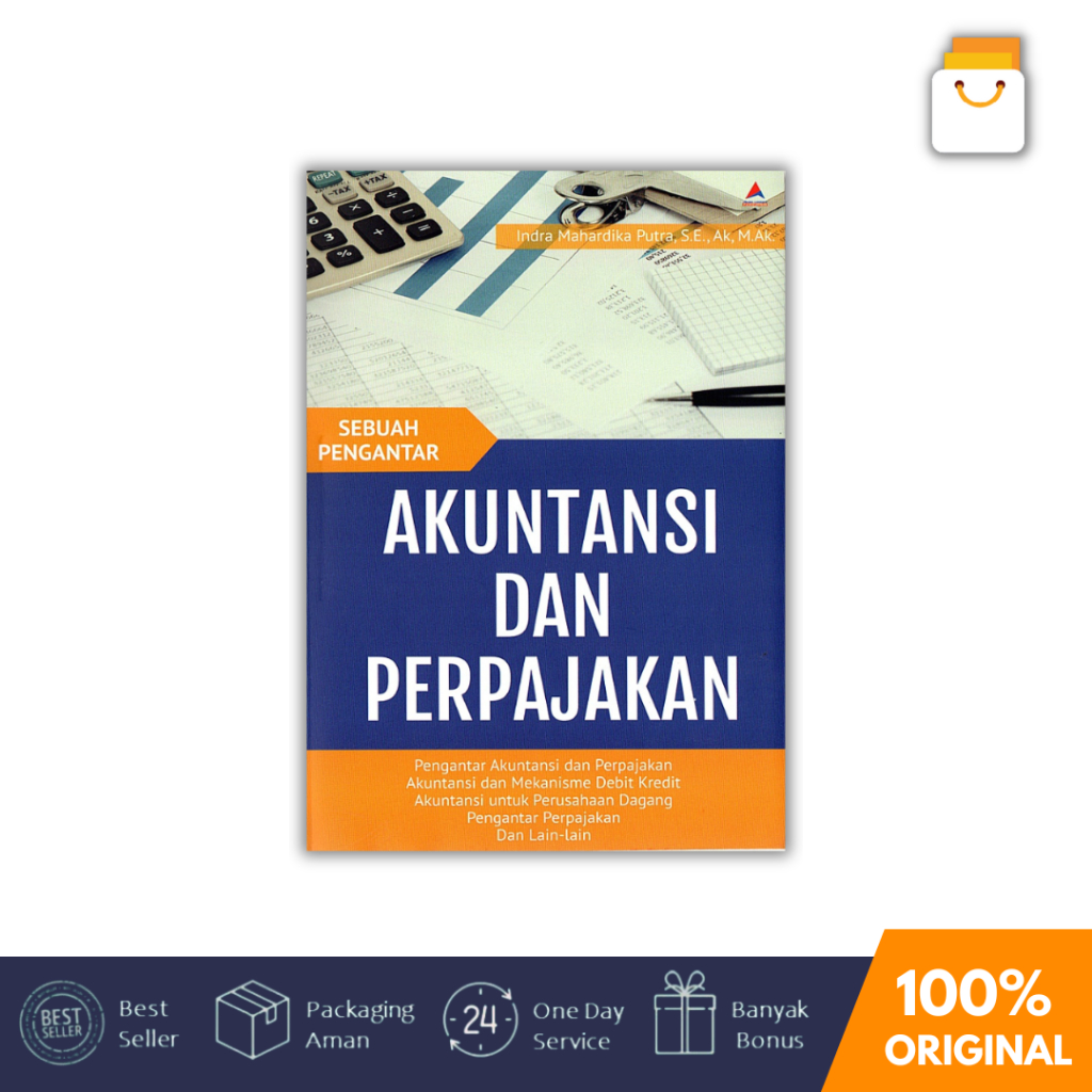 Jual Buku Akuntansi Dan Perpajakan - Sebuah Pengantar - Indra Mahardika ...