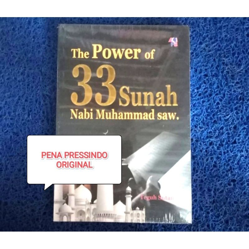 Jual BUKU AGAMA ISLAM THE POWER OF 33 SUNNAH NABI MUHAMMAD SAW - TEGUH ...