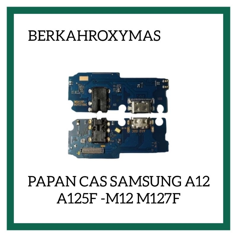 Jual Board Papan Cas Konektor Conektor Charger Samsung A12 A125f M12