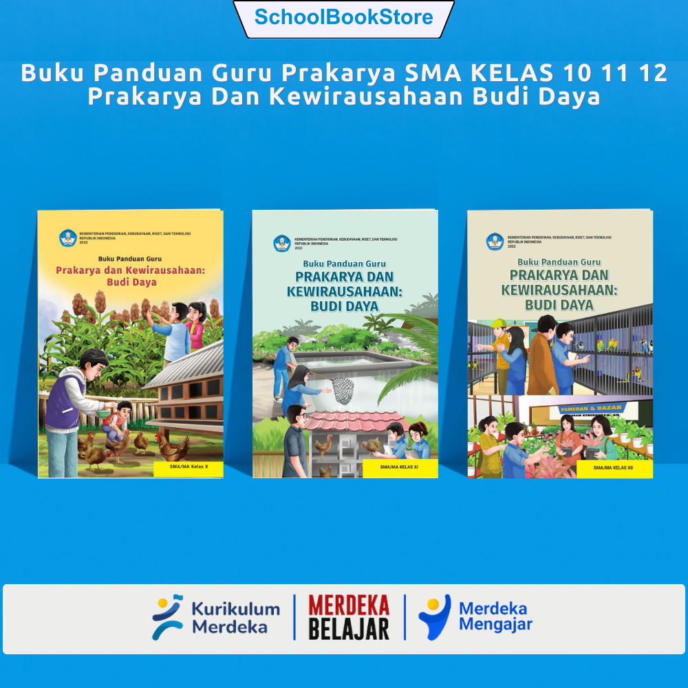 Jual Buku Panduan Guru Prakarya Dan Kewirausahaan Budi Daya Sma Kelas 101112 Kurikulum Merdeka 2433