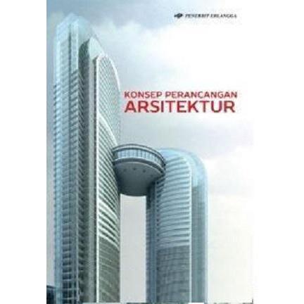 Jual ARSITEKTUR TROPIS : BENTUK, TEKNOLOGI, PENGGUNAAN ENERGI ...