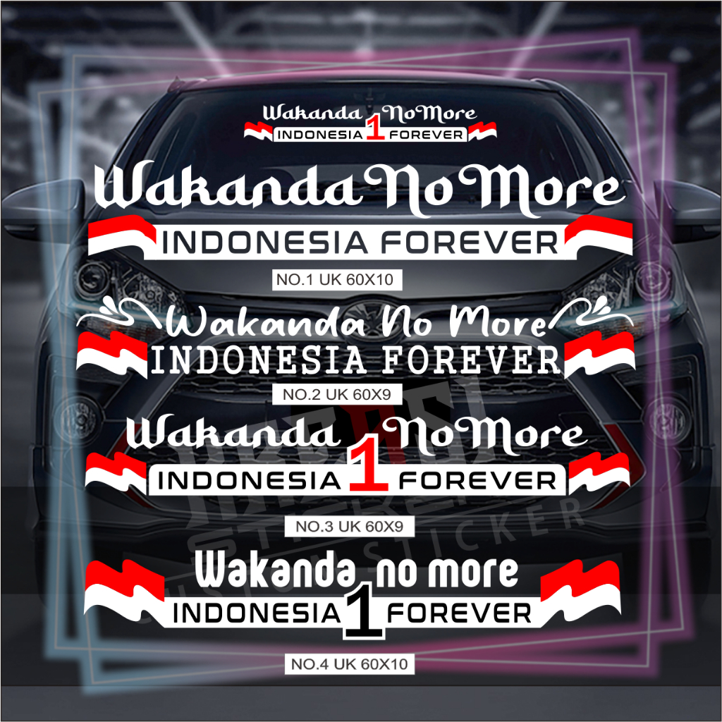 Jual STICKER WAKANDA NO MORE INDONESIA FOREVER | Shopee Indonesia