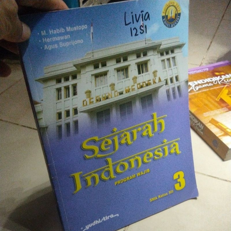 Jual Sejarah Indonesia WAJIB SMA/MA KELAS 12 K13 REVISI M.Habib Mustopo ...