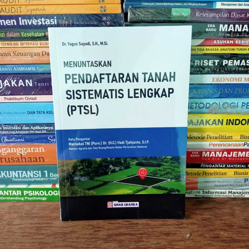 Jual Buku Menuntaskan Pendaftaran Tanah Sistematis Lengkap (PTSL) - Dr ...