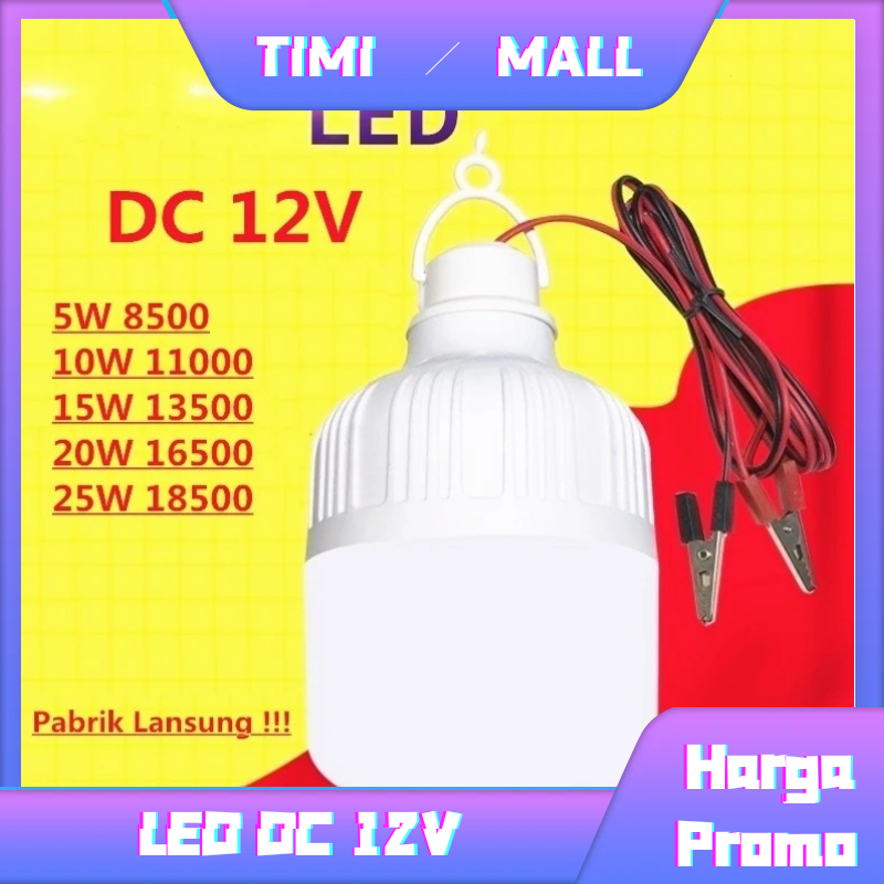Jual Lampu Bohlam LED DC 12v 5w 10w 15w 20w 25w | Shopee Indonesia