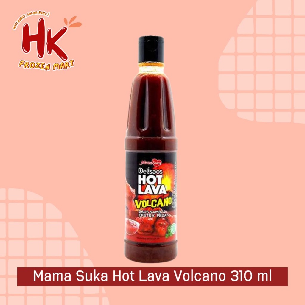 Jual Mama Suka Hot Lava Volcano 310 Ml 