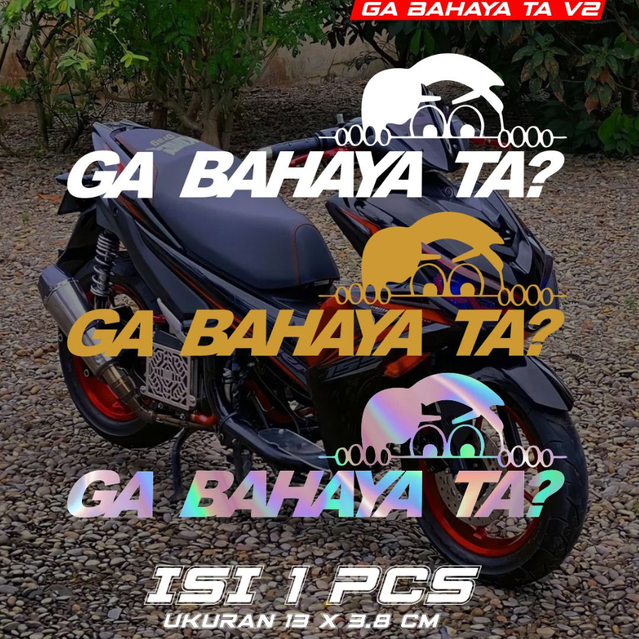 Jual Stiker Motor Viral Racing Ga Bahaya Ta V2 Sticker Cutting Viral ...