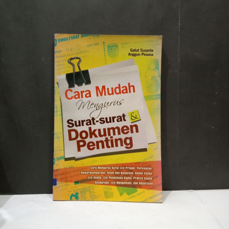 Jual Buku Cara Mudah Mengurus Surat Surat And Dokumen Penting Gatut Susanta Shopee Indonesia 3712