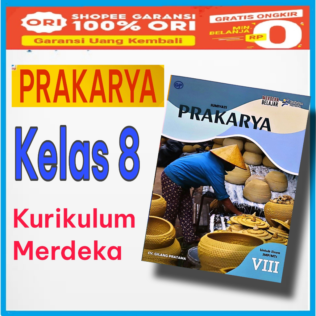 Jual BUKU SISWA PRAKARYA KELAS 8 SMP KURIKULUM MEREKA - Prakarya SMP ...