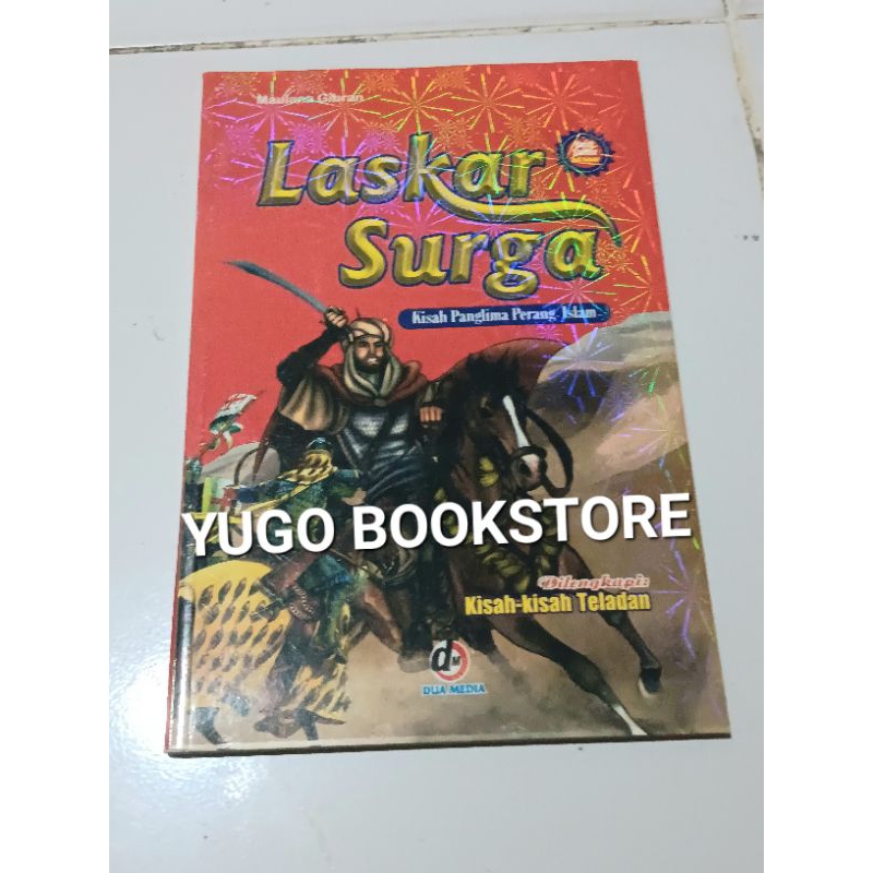 Jual BUKU LASKAR SURGA KISAH PANGLIMA PERANG ISLAM ORIGINAL FULL COLOUR ...