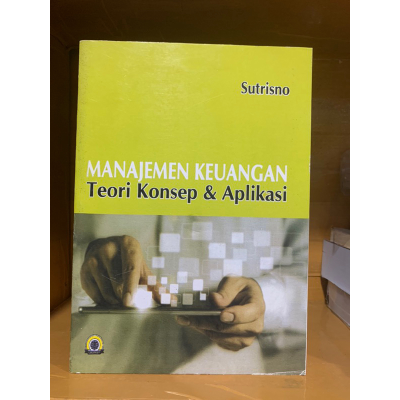 Jual Manajemen Keuangan Teori Konsep Dan Aplikasi Sutrisno Shopee Indonesia