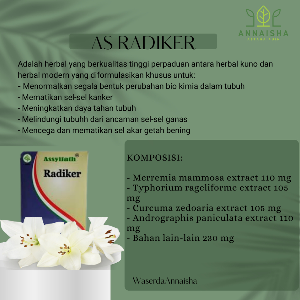HERBAL KANKER - MEMATIKAN GETAH BENING - OBAT KANKER - AS RADIKER